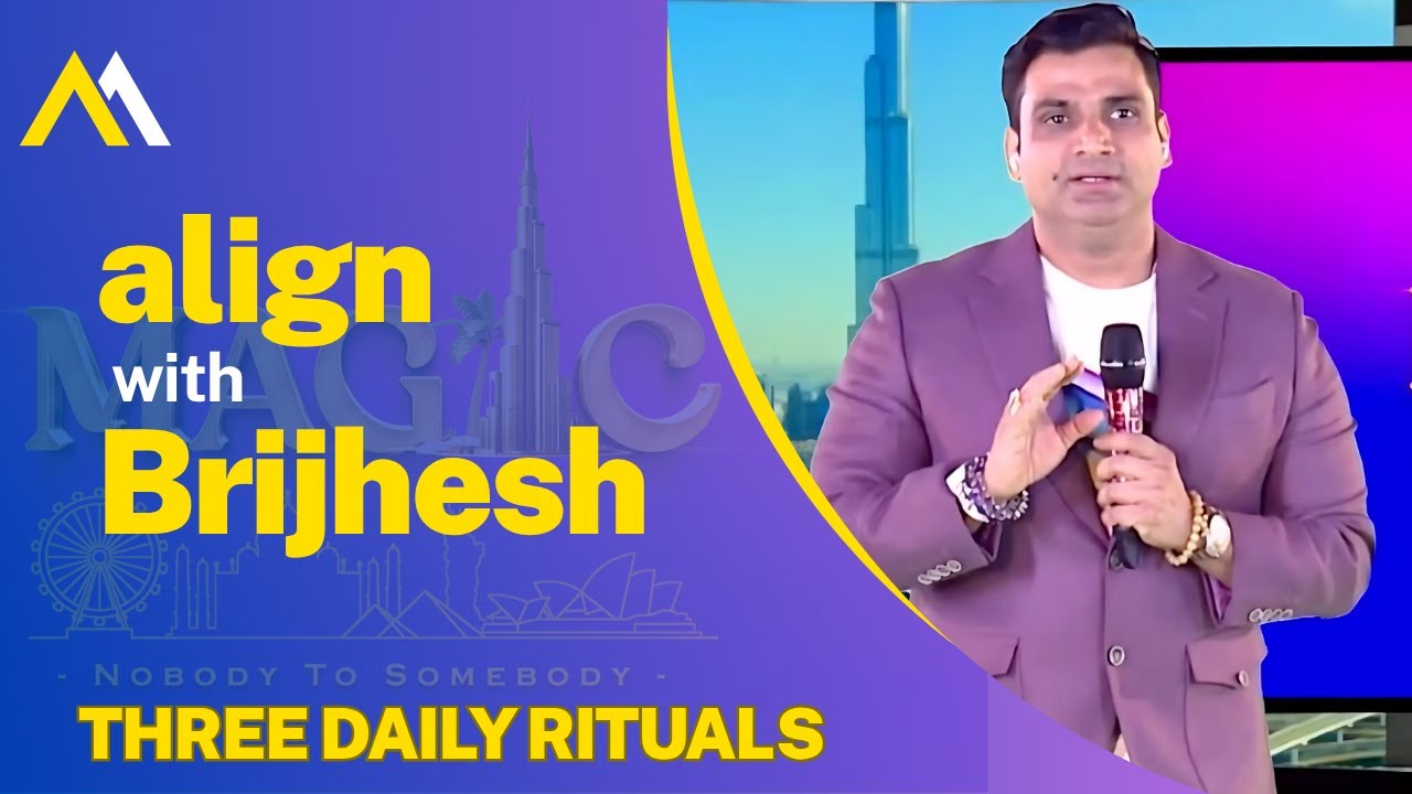 3 DAILY RITUALS : Align with Brijhesh
