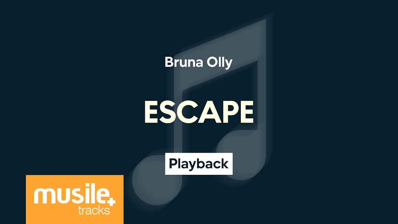 Bruna Olly - Escape | Playback com Letra
