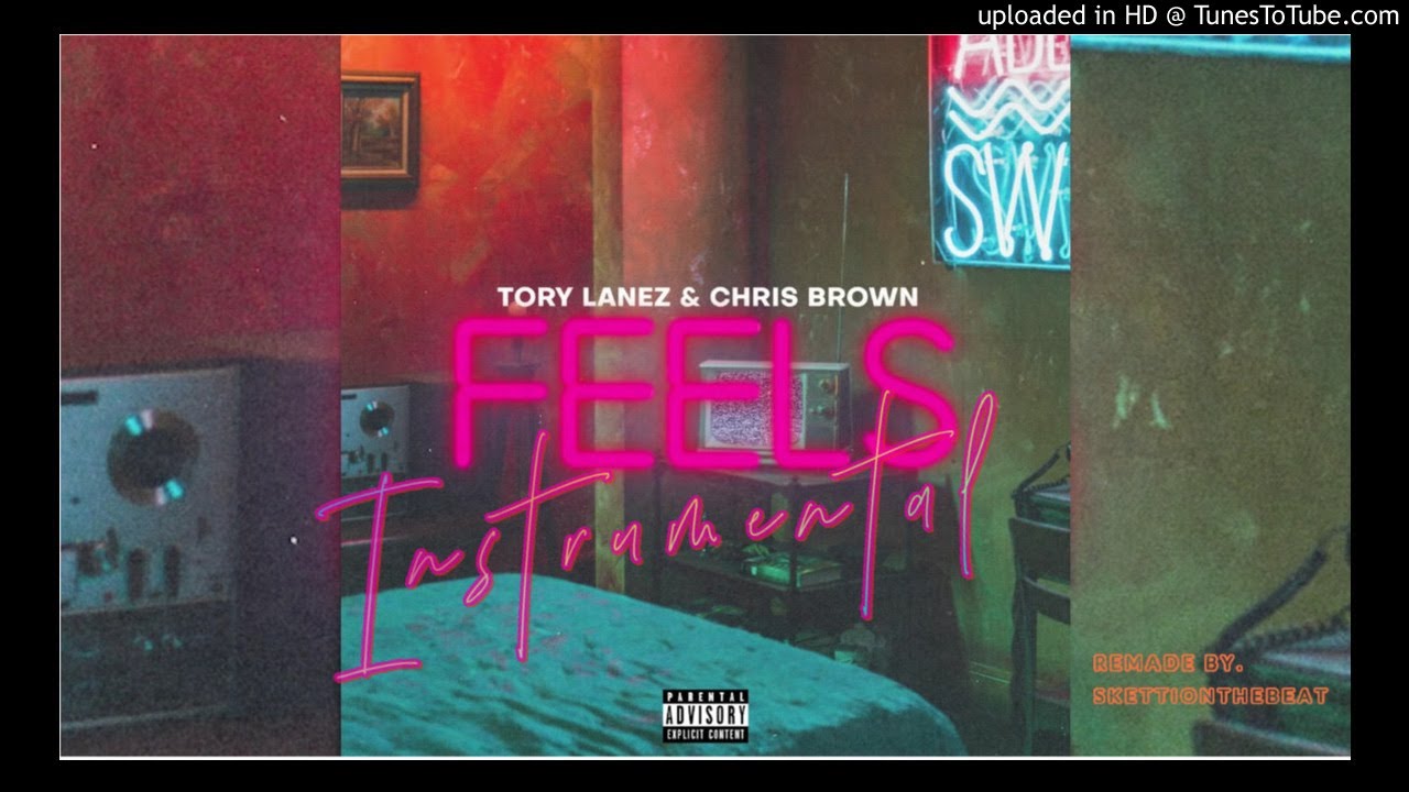 ** Best Version ** Tory Lanez - Feels (feat. Chris Brown) [Official Instrumental Remake]