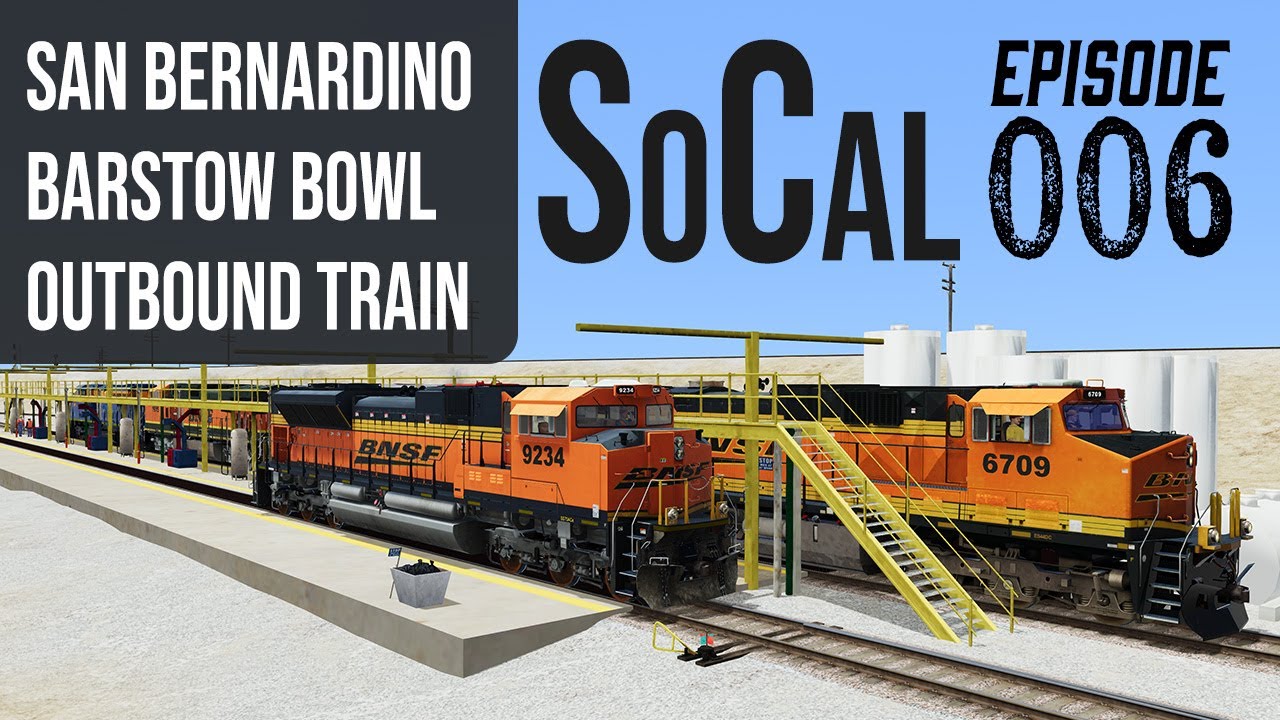 SoCal Series episode 6: San Bernardino, Barstow Hump Bowl, Outbound Train - Run 8 Train Simulator