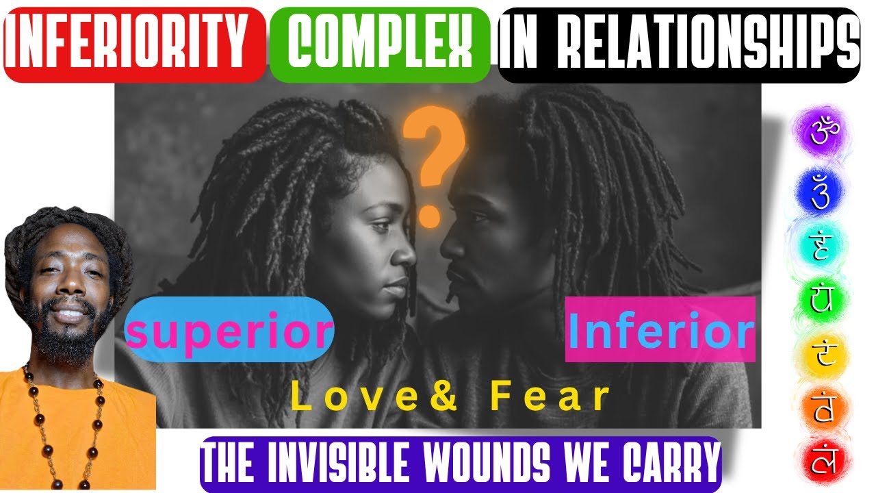 Women Superior, Men Inferior, The Inferiority Complex In Relationships, Explained Through The Chakra