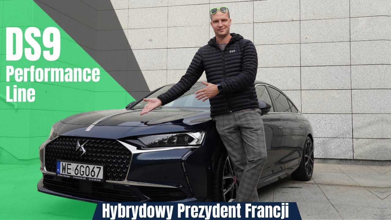 DS9 E-Tense 1.6 Plug-in Hybrid 360KM Performance Line . Hybrydowy Prezydent Francji.