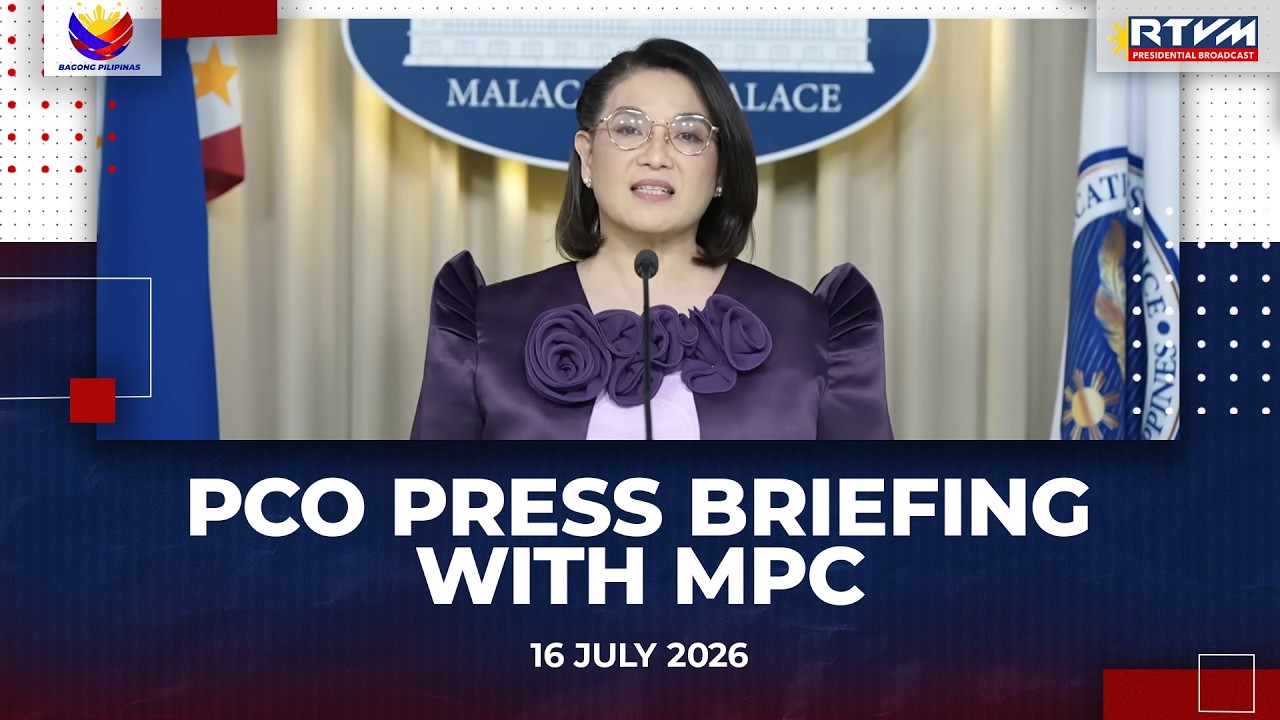 PCO Press Briefing with MPC 07/16/2026