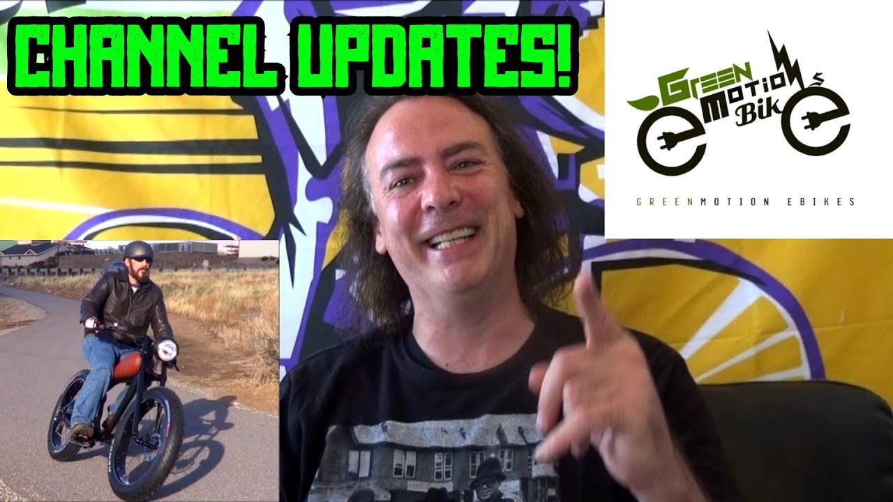My First E-Bike Commercial! | Channel Updates! | GreenMotion E-Bikes