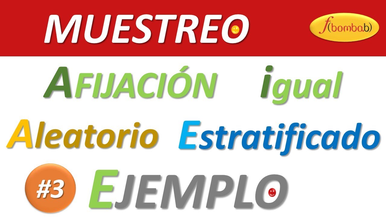 🔍👉 #3 AFIJACIÓN IGUAL / MUESTREO ESTRATIFICADO EJEMPLOS  / MUESTREO ESTRATIFICADO 👍