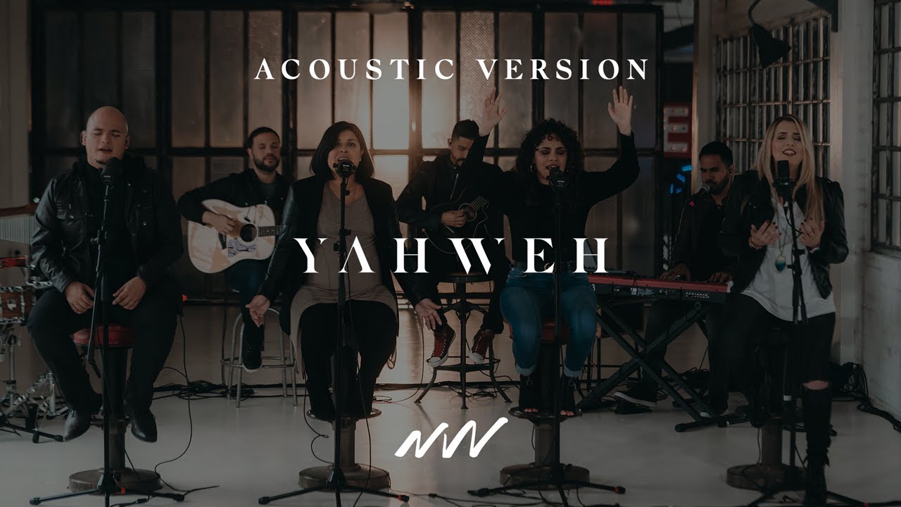 Yahweh | Official Acoustic Video | New Wine