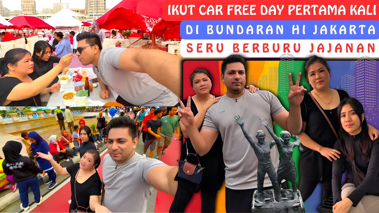 Ikut Car Free Day Pertama Kali Di Bundaran Hi Jakarta‼️Serunya Berburu Jajanan Indonesia‼️