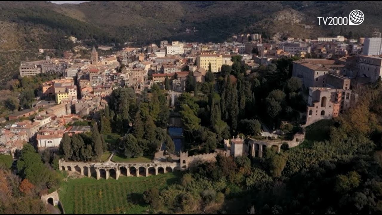 Tivoli (Roma) - Borghi d'Italia (TV2000)