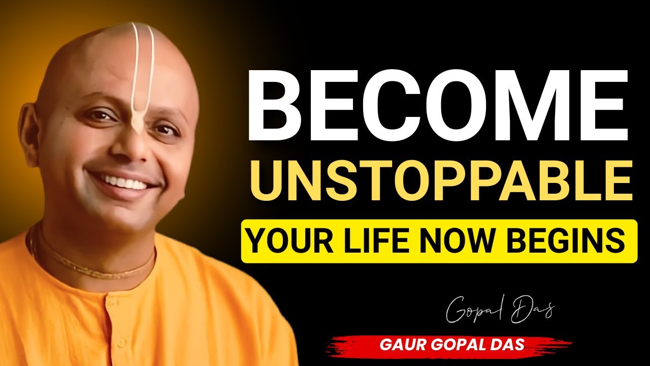 Become Unstoppable — Your Strongest Phase Begins Now | gopal das