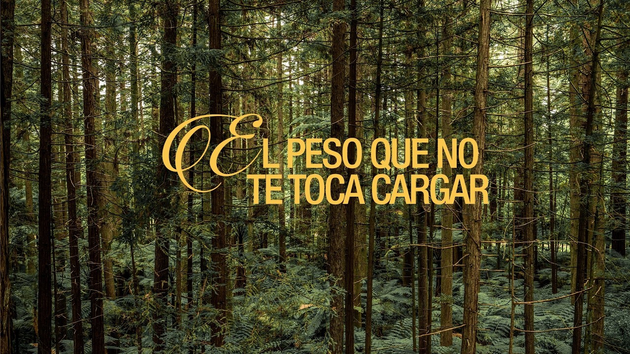 El peso que no te toca cargar : Pastor Juan Carvallo