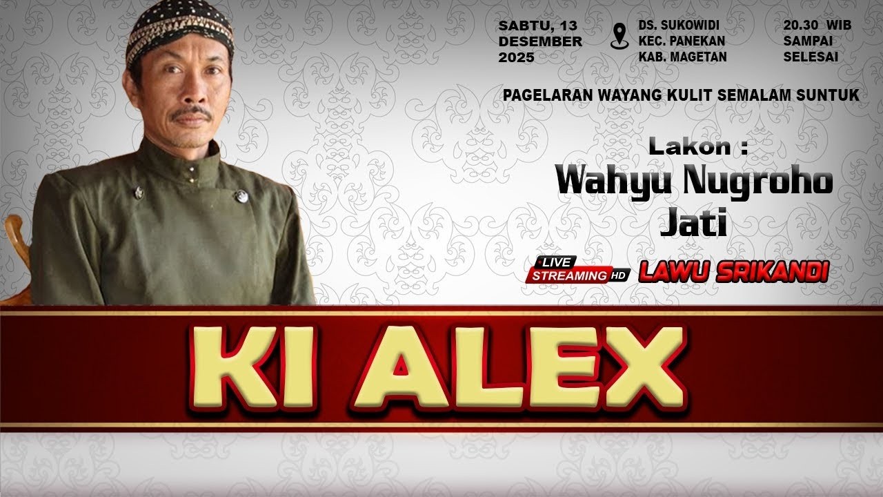 WAYANG KULIT KI ALEX SABDO BUDI UTOMO - DESA SUKOWIDI, PANEKAN, MAGETAN [ REC. ] EDISI RAMADHAN