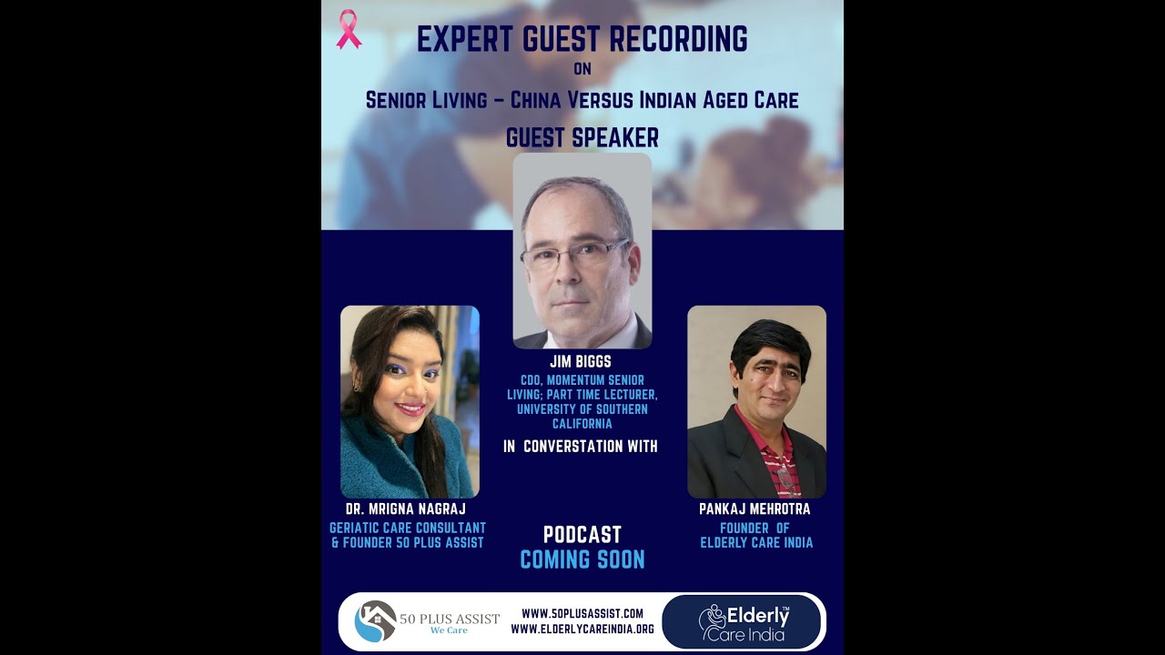 Senior Living – China Versus Indian Aged Care