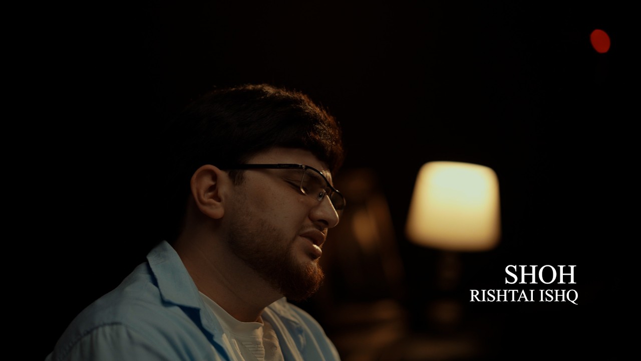 SHOH - Rishtai Ishq | Шох - Риштаи Ишк (Official Music Video)