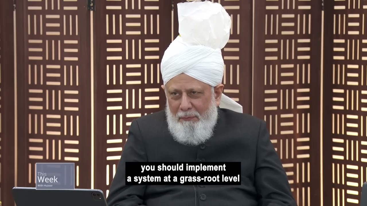 Guidance of Huzoor (aba) for Tarbiyyat secretaries