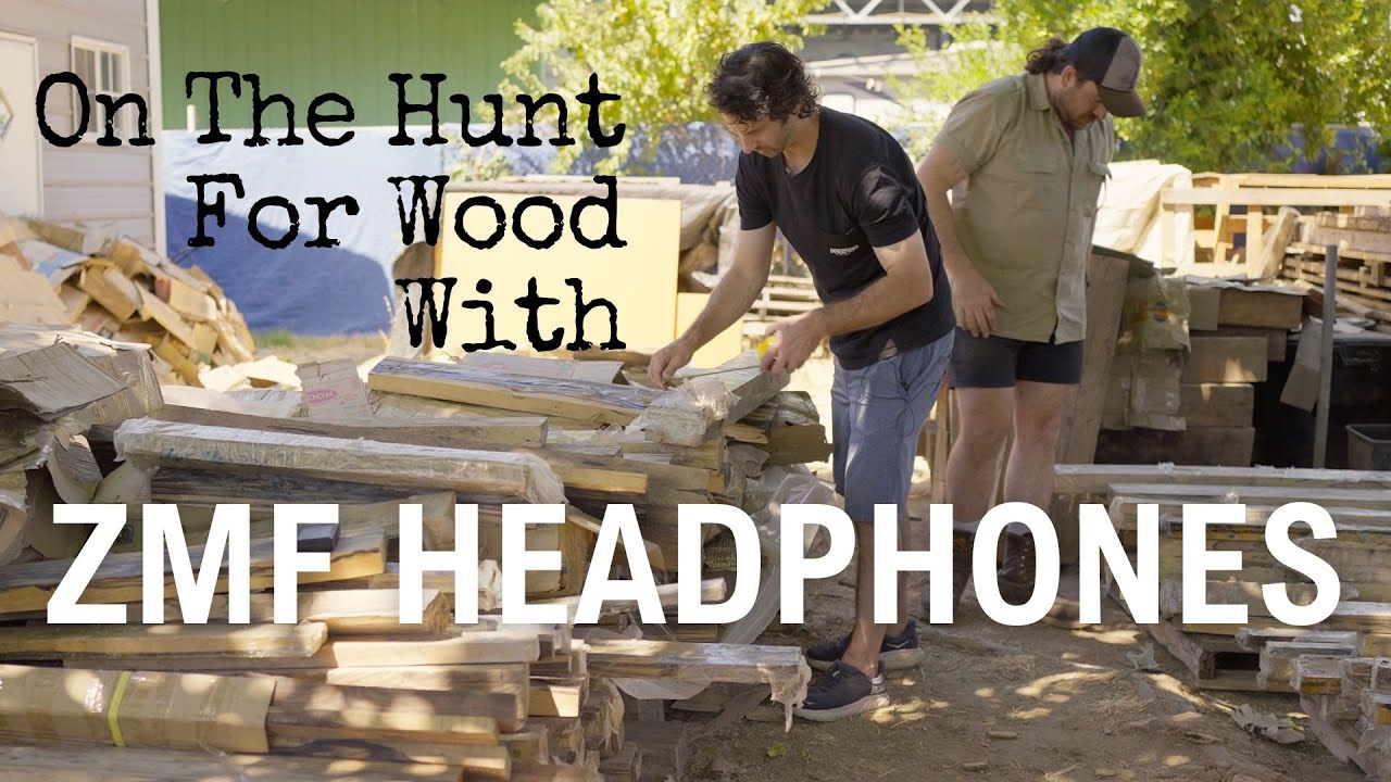 On The Hunt - Searching For Unique Lumber With ZMF Headphones