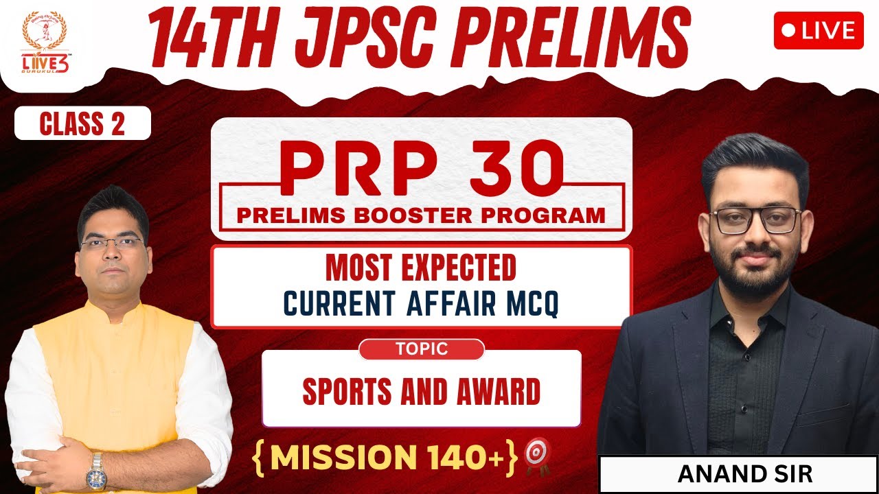 14th JPSC PRELIMS | CURRENT AFFAIRS | LIVE MCQ SESSION 2 | PRP 30
