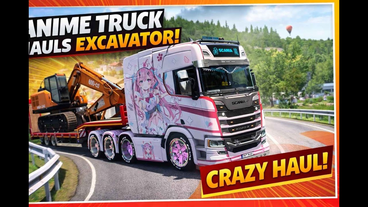 Euro truck 2 - Anime Truck - live Extremlyyy
