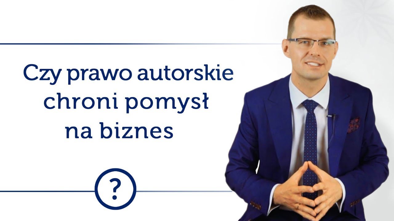 Czy pomysł na biznes jest chroniony przez prawo autorskie? #78 - Mikołaj Lech
