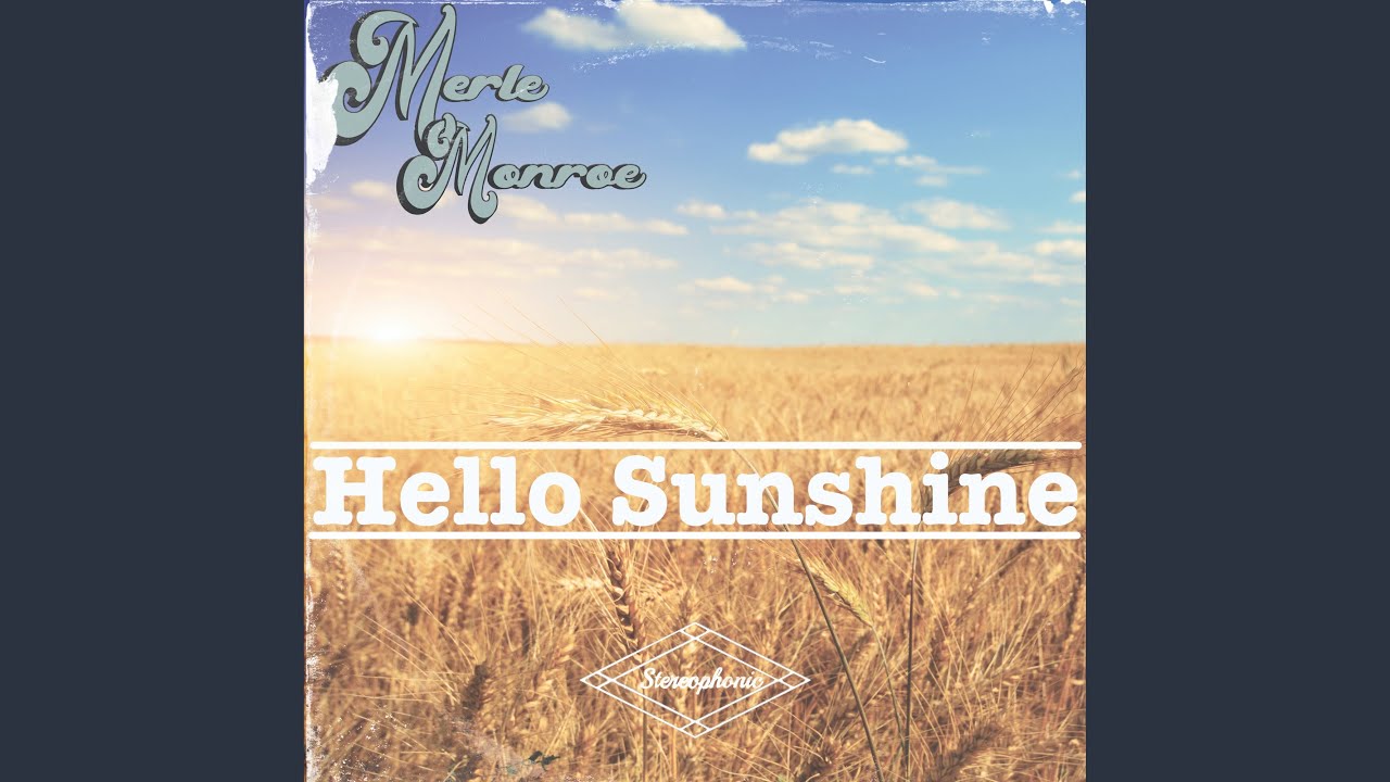 Hello Sunshine