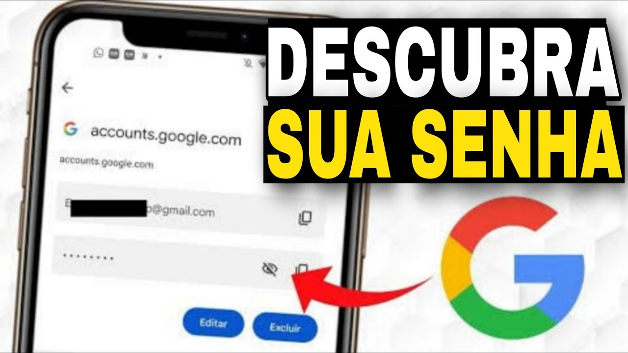 COMO DESCOBRIR A SENHA DA SUA CONTA GOOGLE