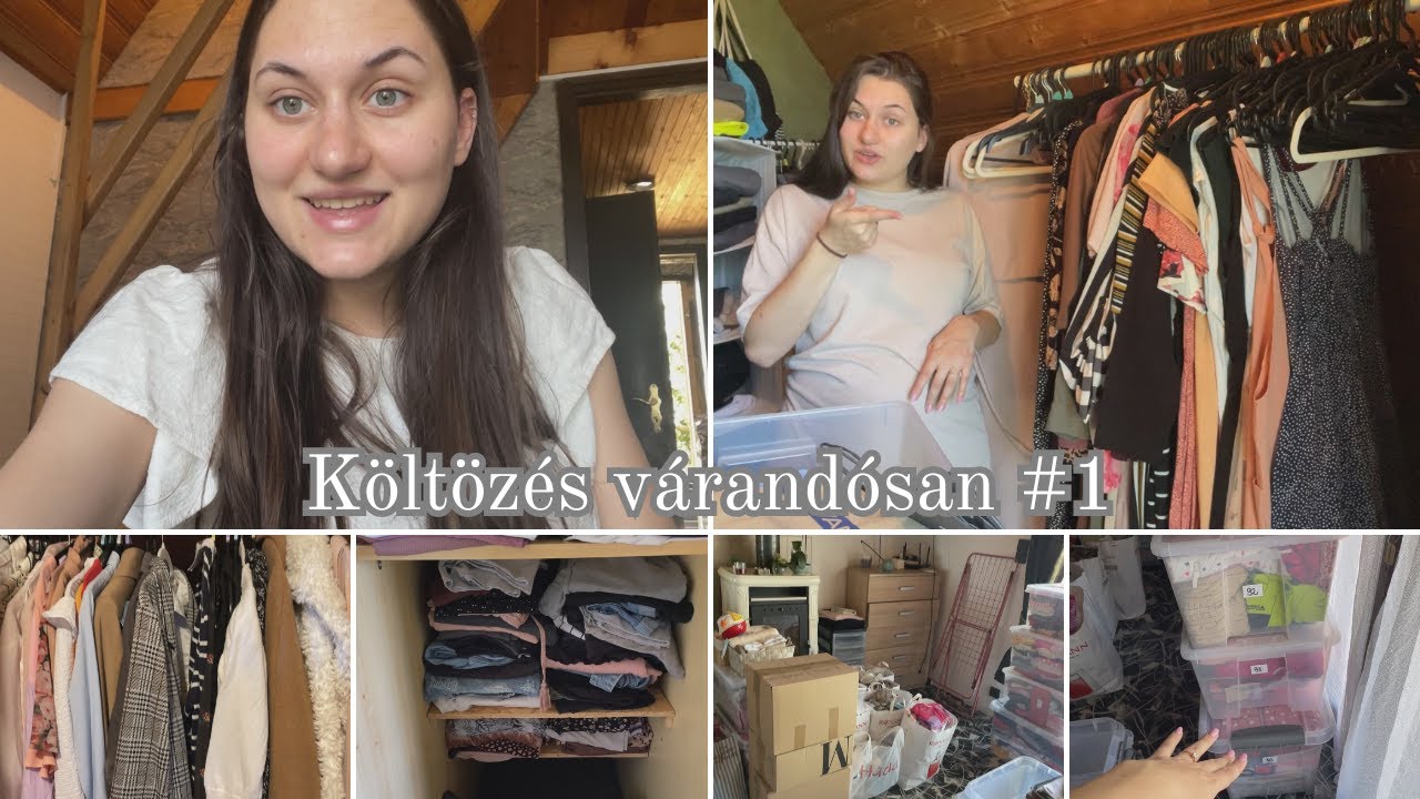 Költözős Vlog #1 - Ruhák szelektálása, pakolása