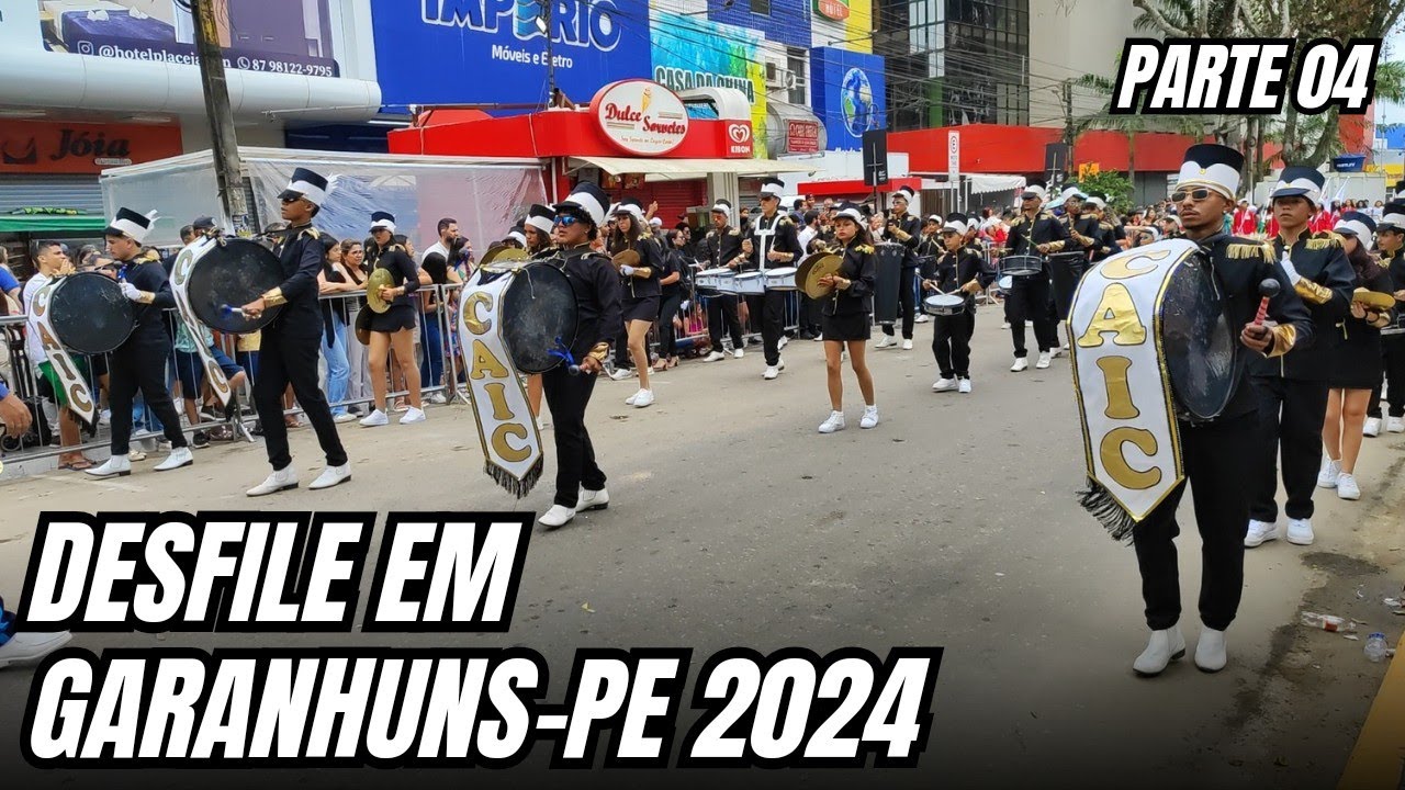 DESFILE 07 DE SETEMBRO EM GARANHUNS 2024 PARTE 04 #desfelidegaranhuns #desfilecívico #garanhuns