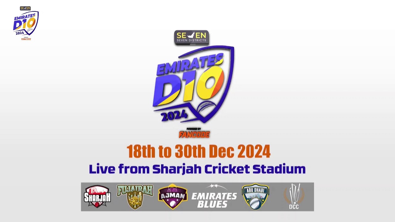 Fujairah vs Dubai - Match 1- Emirates D10 - Sharjah Cricket Stadium