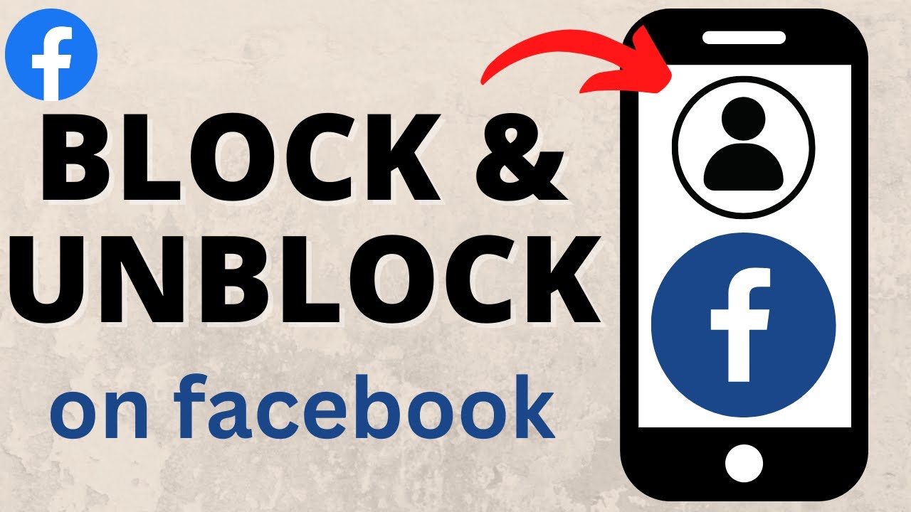 How to Block & Unblock People on Facebook
