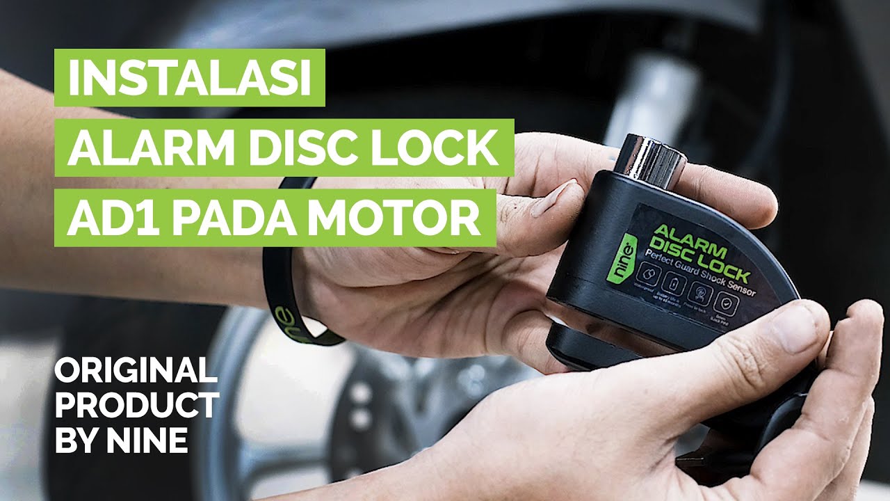 NINE - VIDEO INSTALASI SECURICLE ALARM - AD1 DISC LOCK