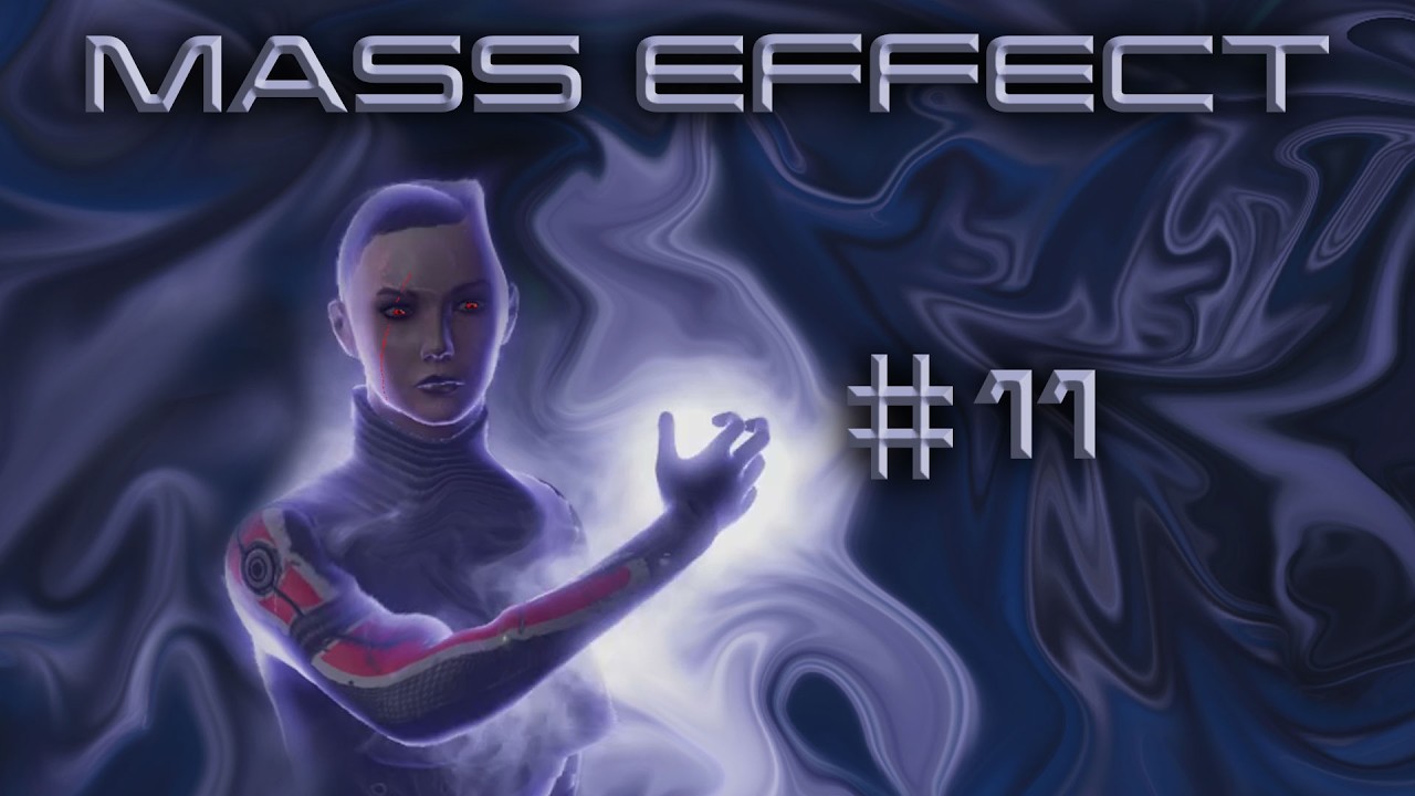 Mass Effect | Ep 11 | Romance & Ilos