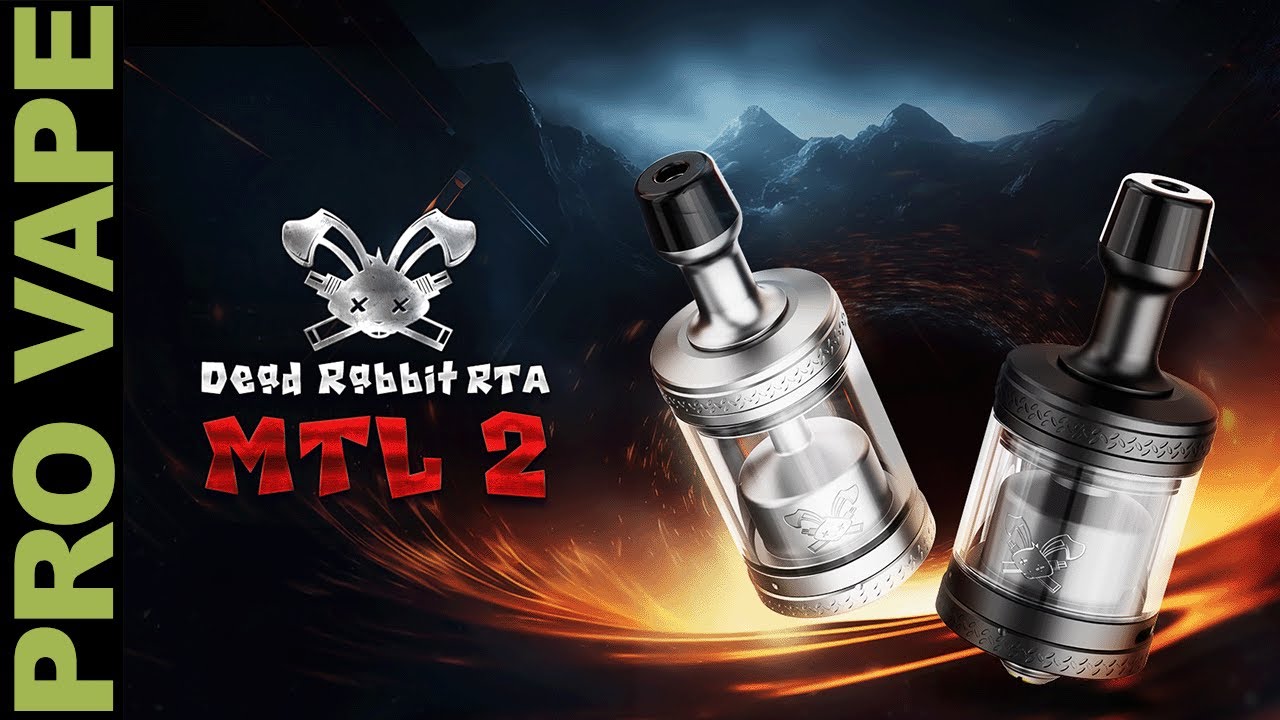 DEAD RABBIT MTL RTA 2 - IT'S A HELL OF A VAPE!