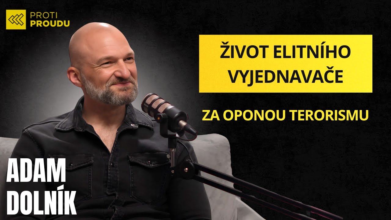 Adam Dolník: TAJEMSTVÍ ÚSPĚŠNÉHO VYJEDNÁVÁNÍ (funguje na únosce i souseda) | PROTI PROUDU