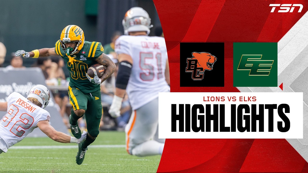 CFL WEEK 7: BC Lions vs. Edmonton Elks | Full Highlights