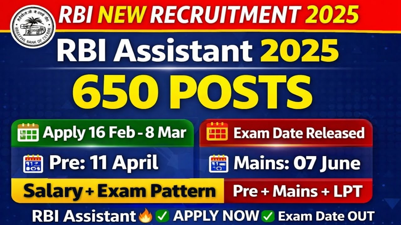 RBI Recruitment 2025// RBI Assistant Recruitment 2026 //650 Posts // Pre & Mains Exam Date Announced