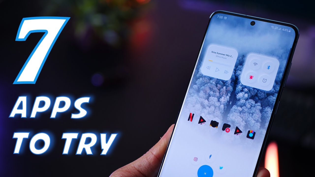 Galaxy S20 - 7 Apps You Must Have!