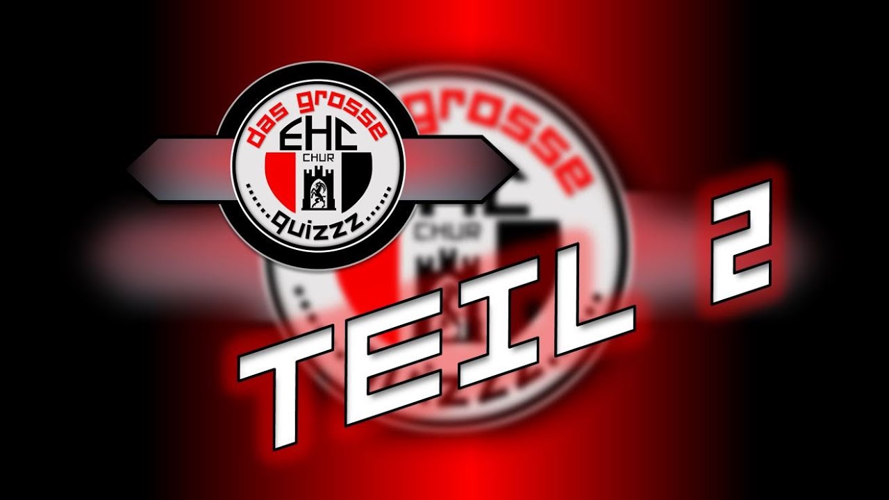 Das grosse EHC Chur Quizzz, Teil 2