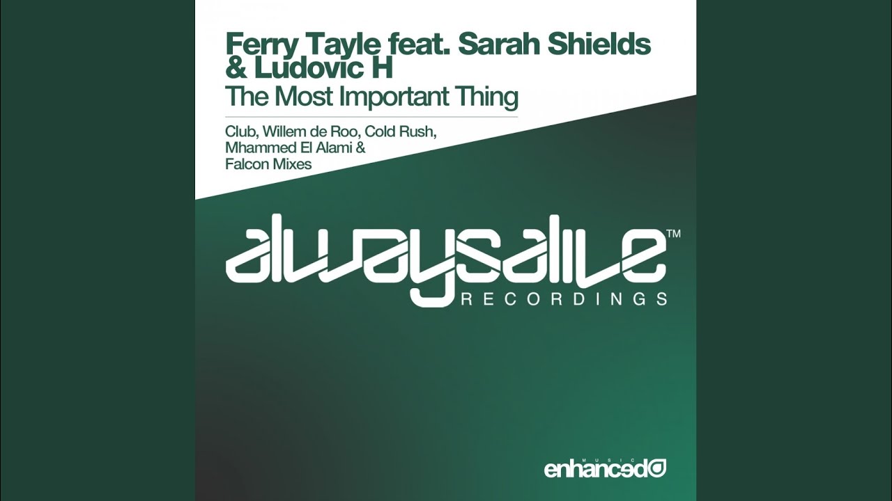 The Most Important Thing (Cold Rush Remix)