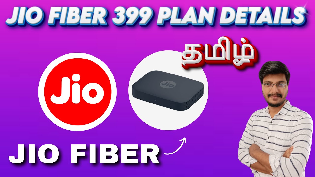 🔥 Jio fiber 399 plan details tamil | Jio fiber 399 plan tamil | Jio 399 fiber plan review tamil