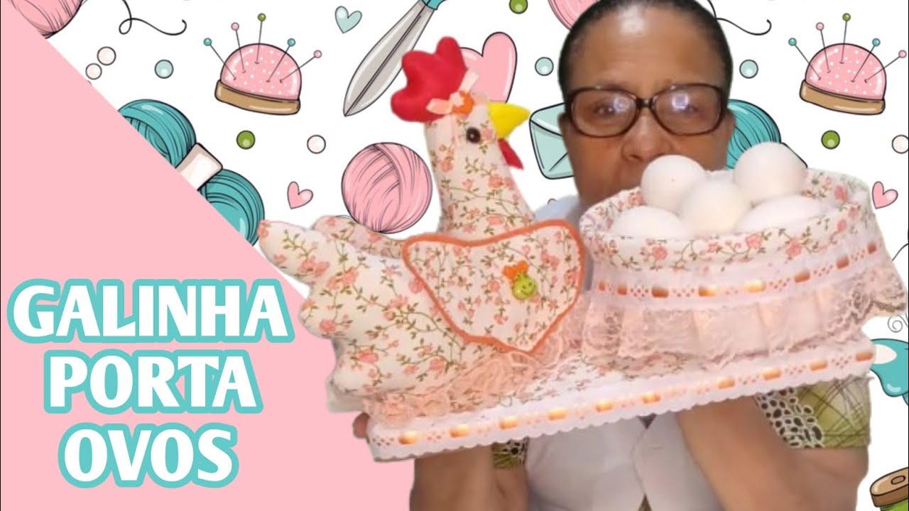 Galinha porta ovos! #artesanato