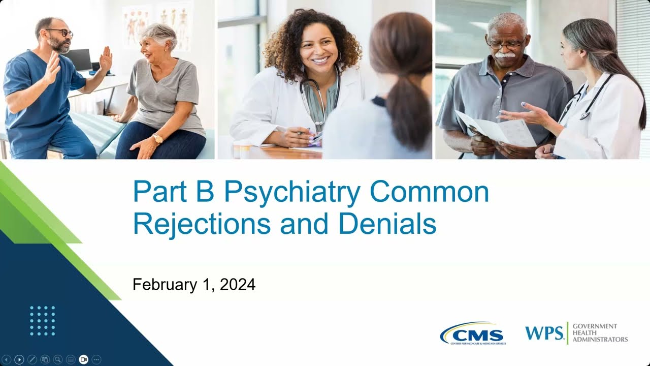 Part B Psychiatry Common Rejections and Denials