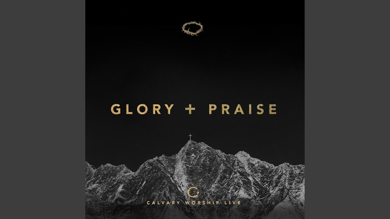 Glory And Praise (Live)