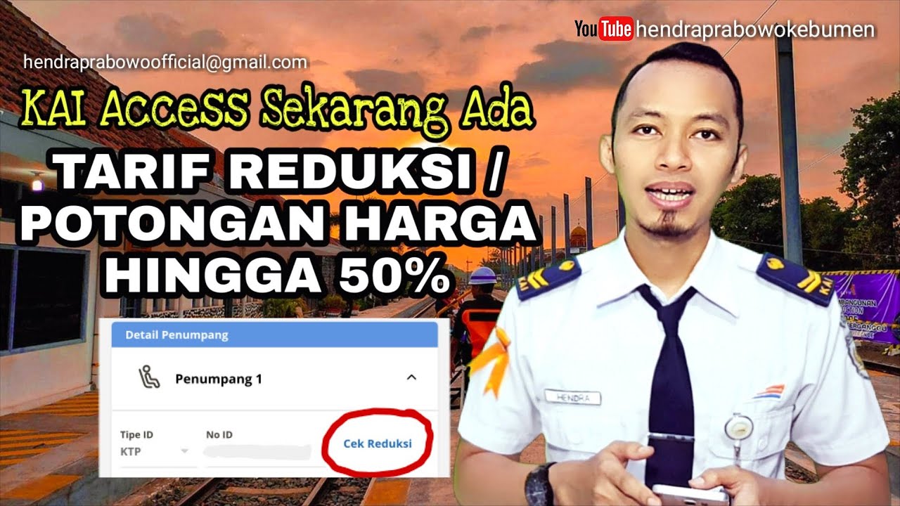 CARA MENDAPATKAN TARIF REDUKSI / POTONGAN HARGA TIKET KERETA API DENGAN APLIKASI KAI ACCESS TERBARU