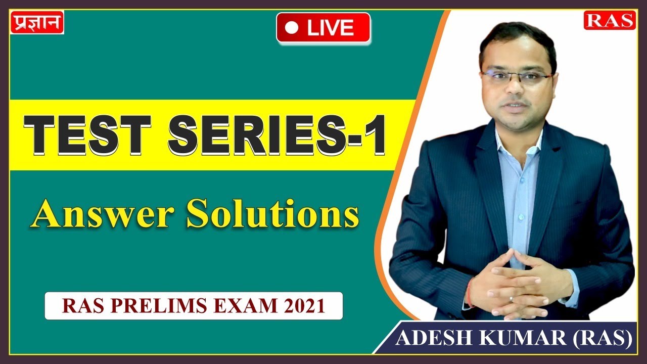 RAS Prelims Exam 2021 | Test Series - 1 | Answer Solutions | RAS Prelims Test Series