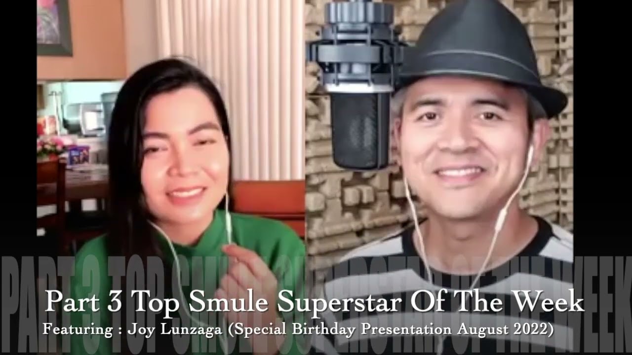 Non Stop Top Smule Superstar Of The Week (8- 7 -22) Jun Lunzaga 7 Vhen Bautista aka Chino Romero