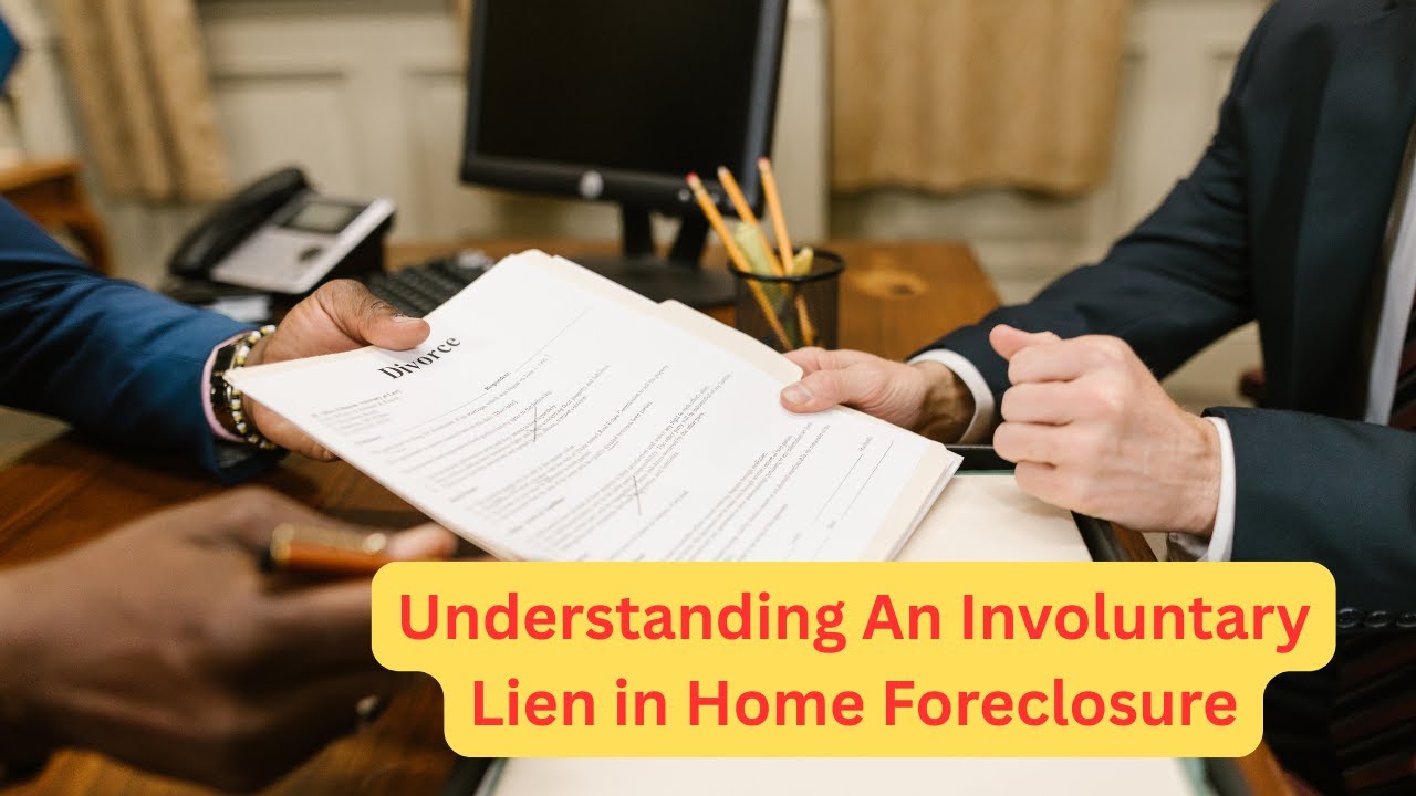 Understanding An Involuntary Lien