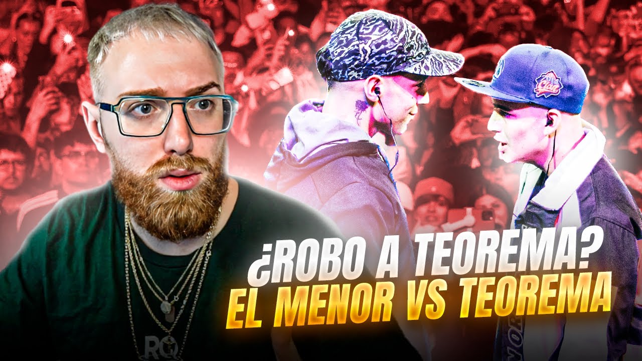 ¿ROBARON LA FINAL A TEOREMA? | EL MENOR VS TEOREMA FINAL RED BULL CHILE