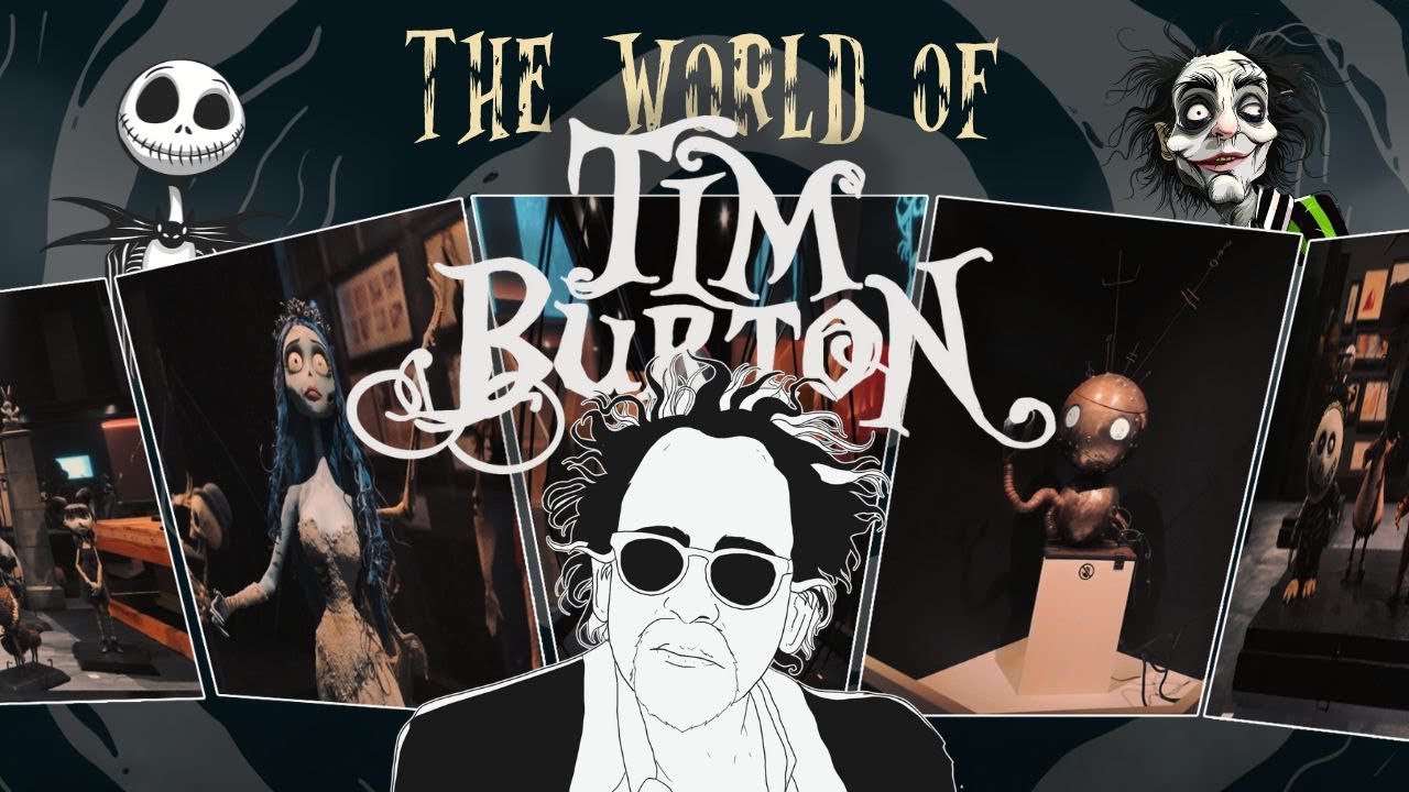 Tim Burton World Tour ( The Design Museum)
