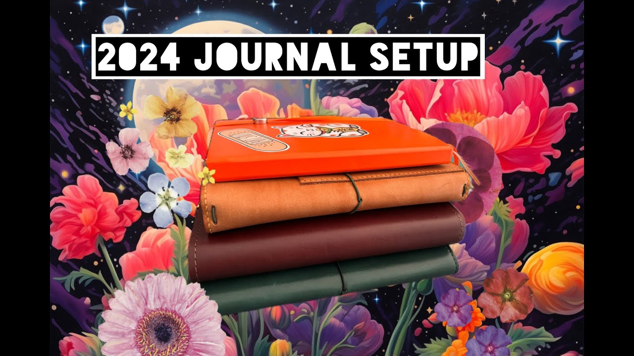 2024 Journal Setup