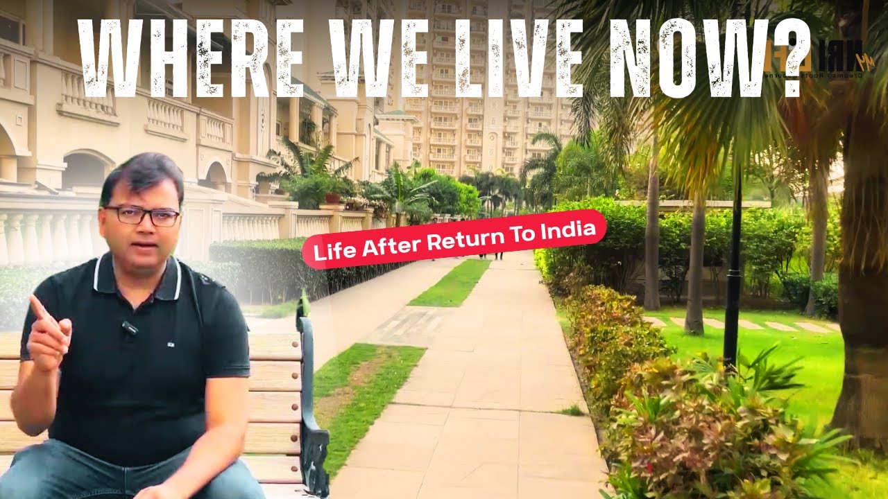 Inside My Housing Society in Noida After Return To India | NRI Life Journey Ep.1