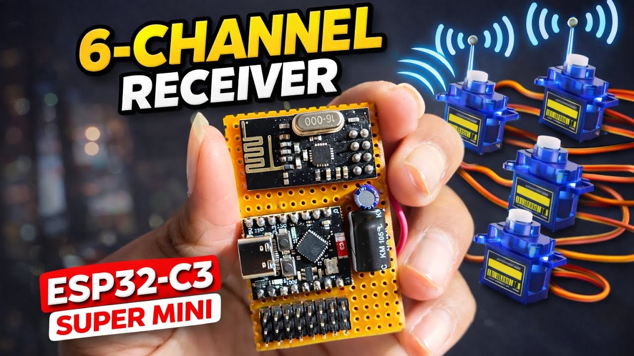 DIY ESP32-C3 RC Receiver: 6 Channels, Tiny Size, Huge Power!